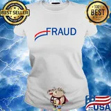 Official 2020 election fraud vote s Ladies tee