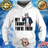 Official Hey Trump You’re Fired Uncle Sam America Election Shirt Hoodie