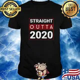Official Straight Outta 2020 Shirt
