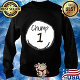Official Trump Chump 1 2020 Shirt Sweater