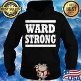 Official Ward Strong Shirt Hoodie