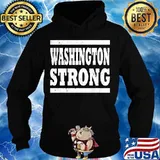 Official Washington Strong Shirt Hoodie