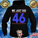 Official We Just Did 46 Blue Stars Red Shirt Hoodie