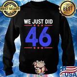 Official We Just Did 46 Blue Stars Red Shirt Sweater