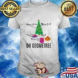 Oh Geometree Math Geometry Christmas Tree Teacher Shirt