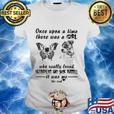 Once Upon A Time There Was A Girl Who Really Loved Butterflies And Jack Russell It Was Me The End Quote Shirt Ladies tee