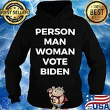 Person Man Woman Vote Biden Election Shirt Hoodie