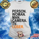 Person woman man camera tv loser s Ladies tee