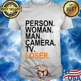 Person woman man camera tv loser shirt
