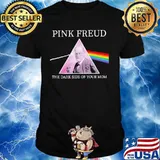 Pink freud the dark side of your mom lgbt shirt