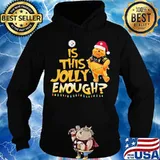 Pooh is this jolly enough pittsburgh steelers s Hoodie