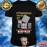 Pythagorean theorem day i was there 2020 shirt