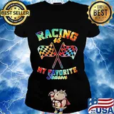 Racing is my favorite season flag s Ladies tee