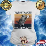 Racoon your butt napkins my lady toilet paper vintage retro s Ladies tee