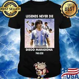 Rip Legends Never Die Diego Maradona Rip 1960 2020 Sun Signature Shirt