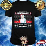 Santa all i want for christmas is peace love hippiness ugly shirt