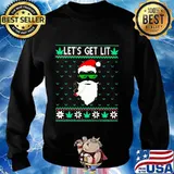 Santa weed let's get lit ugly christmas s Sweater