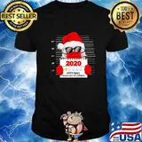 Santa With Face Mask Christmas 2020 Very Bad Would Not Recommend Shirt