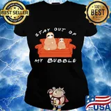 Sloth sitting on sofa stay out off my bubble s Ladies tee