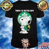Snoopy and woodstock starbuckey things go better with shirt