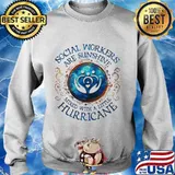 Social workers are sunshine mixed with a little hurricane s Sweater