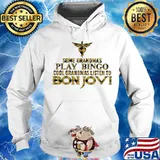 Some grandmas play bingo cool grandmas listen to bon jovi s Hoodie