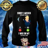 Sorry I Missed Your Call I Was On My Other Line Donald Trump Fishing Shirt Sweater