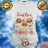 Teacher of smart turkey thanksgiving day s Ladies tee