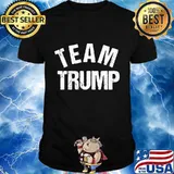 Team donald trump for president 2020 shirt