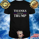 Thanks trump thank you president 45 shirt