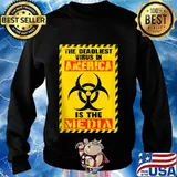 The deadliest virus in america the media defund the media s Sweater