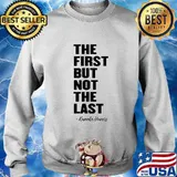 The first but not the last kamala harris black woman vice president s Sweater