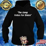 The Gang Votes For Joe Biden Election Shirt Hoodie