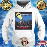 The video games need me i must go s Hoodie