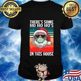 There's some ho ho ho's in this house santa christmas vintage retro shirt