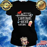 This is my hallmark christmas movie watching s Ladies tee