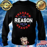 Treason is the reason for the season 4th of july s Sweater
