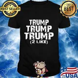Trump 2020 lovers trump 2 likes shirt