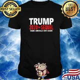 Trump 2020 The Sequel Make Liberals Cry Again Election Shirt