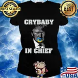 Trump crybaby in chief with pacifier in mouth joke political parody s Ladies tee