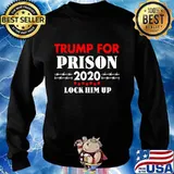 Trump For Prison Lock Him Stars Election 2020 Shirt Sweater