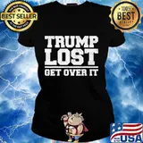 Trump lost, get over it biden victory s Ladies tee