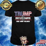 Trump undefeated usa champion 2020 2024 fuck your feelings shirt