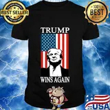 Trump Wins Again American Flag Election Shirt