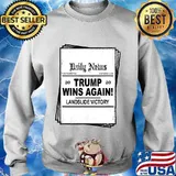 Trump wins again! Landslide victory election 2020 s Sweater