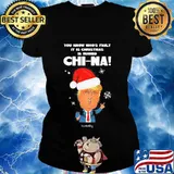 Trump you know whose fault it is christmas is ruined chinna snow s Ladies tee