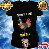 Turkey lives matter thanksgiving day for vegans pilgrim s Ladies tee