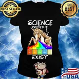 Unicorn lgbt science proved it exist s Ladies tee