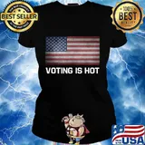 Voting Is Hot American Flag Shirt Ladies tee