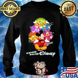 We are never too old for disney mickey mouse and friends signatures s Sweater